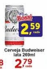 Rossi Supermercado Cerveja Budweiser lata 269ml oferta