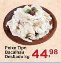 Rossi Supermercado Peixe Tipo Bacalhau Desfiado kg oferta