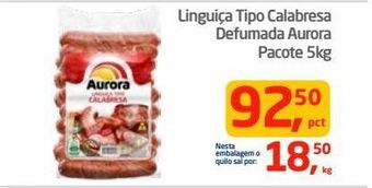 Tenda Atacado Linguiça tipo calabresa defumada aurora pacote 5kg oferta