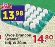 Rossi Supermercado Ovos Brancos Grande bdj. c/ 20un. oferta