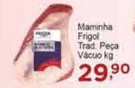 Rossi Supermercado Maminha Frigol Trad. Peça Vácuo kg oferta
