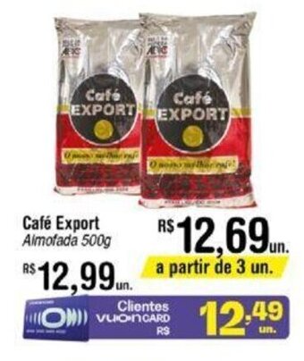Fort Atacadista Café Export Almofada 500g oferta