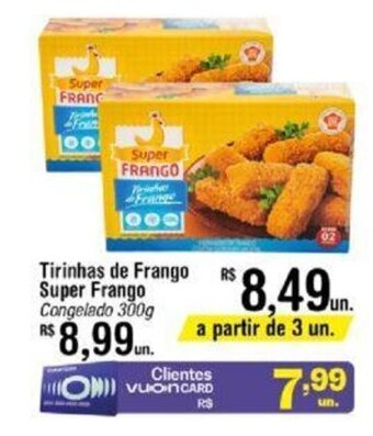 Fort Atacadista Tirinhas de Frango Super Frango Congelado 300g oferta