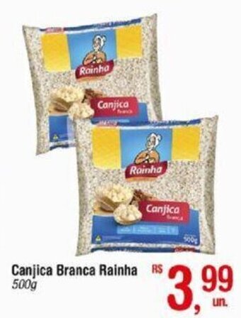 Fort Atacadista Canjica Branca Rainha 500g oferta
