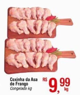 Fort Atacadista Coxinha da Asa de Frango Congelado kg oferta
