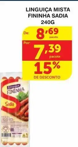 Roldão Linguiça mista fininha sadia 240g oferta