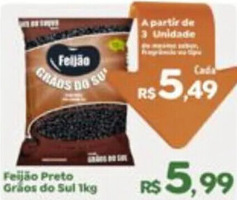 Econômico Atacadão Feijão Preto Grãos do Sul 1kg oferta