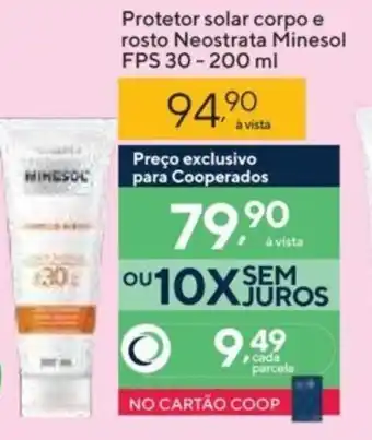 Coop Protetor solar corpo e rosto Neostrata Minesol FPS 30-200 ml oferta