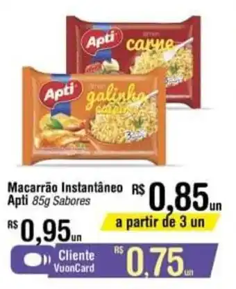Fort Atacadista Macarrao Instantineo Apti 85g oferta