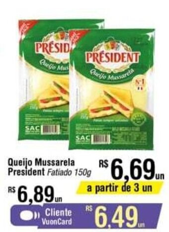 Fort Atacadista Queijo Mussarela President 150g oferta