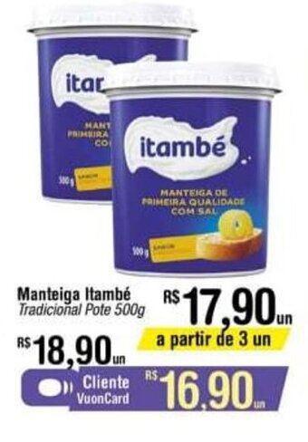 Fort Atacadista Manteiga Itambe 500g oferta
