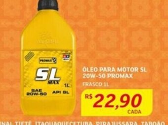 ÓLEO PARA MOTOR SL 20W-50 PROMAX FRASCO IL