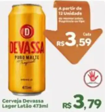 Econômico Atacadão Cerveja Devassa Lager Latão 473ml oferta