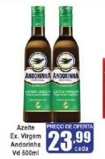 Higa's Supermercado Azeite Ex. Virgem Andorinha Vd 500ml oferta