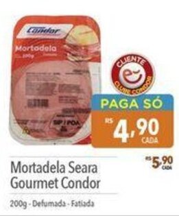 Supermercados Condor Mortadela Seara Gourmet Condor 200g-Defumada-Fatiada oferta