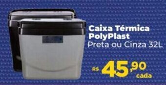 Supermercados Mateus Caixa Térmica PolyPlast Preta ou Cinza 32L oferta