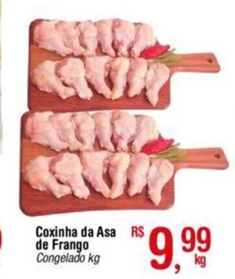 Fort Atacadista Coxinha da Asa de Frango Congelado kg oferta