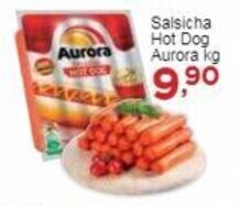 Rossi Supermercado Salsicha Hot Dog Aurora kg oferta