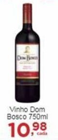 Rossi Supermercado Vinho Dom Bosco 750ml oferta