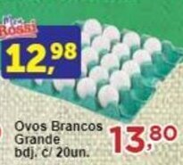 Rossi Supermercado Ovos Brancos Grande bdj. c/ 20un. oferta