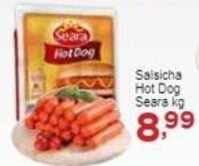 Rossi Supermercado Salsicha Hot Dog Seara kg oferta