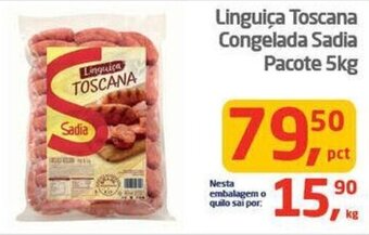 Tenda Atacado Linguiça Toscana Congelada Sadia Pacote 5kg oferta