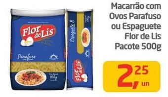 Tenda Atacado Macarrão com Ovos Parafuso ou Espaguete Flor de Lis Pacote 500g oferta