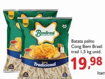 Supermercados ABC Batata palito congelada bem brasil tradicional 1,5kg unid. oferta