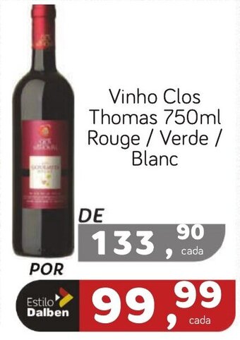 Supermercado Dalben Vinho Clos Thomas 750ml Rouge / Verde / Blanc oferta