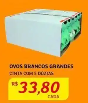 Assaí Atacadista OVOS BRANCOS GRANDES CINTA COM 5 DÚZIAS oferta