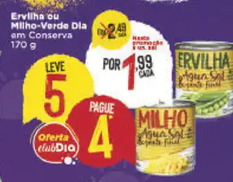 Ervilha ou Milho Verde Dia 170g