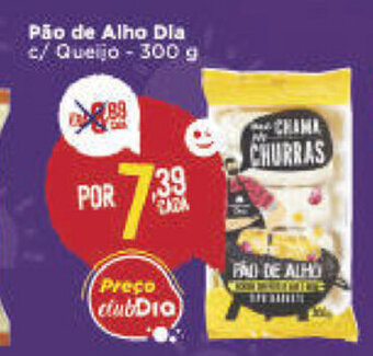 Dia Pao de Alho Dia 300g oferta