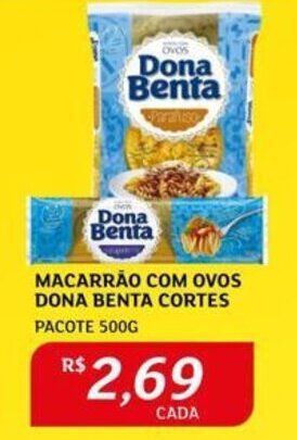 Assaí Atacadista MACARRÃO COM OVOS DONA BENTA CORTES PACOTE 500G oferta