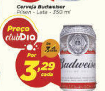 Dia Cerveja Budweiser 350ml oferta
