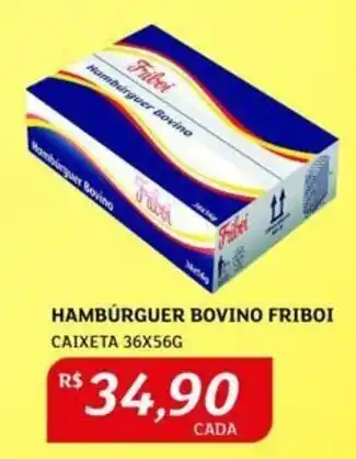 Assaí Atacadista HAMBÚRGUER BOVINO FRIBOI CAIXETA 36X56G oferta