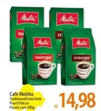 Atacadão Café Melitta Tradicional/Extra forte Pouch/Vácuo Pacote com 500g oferta