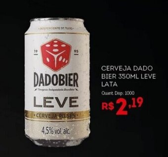 Bistek Supermercados CERVEJA DADO BIER 350ML LEVE LATA oferta