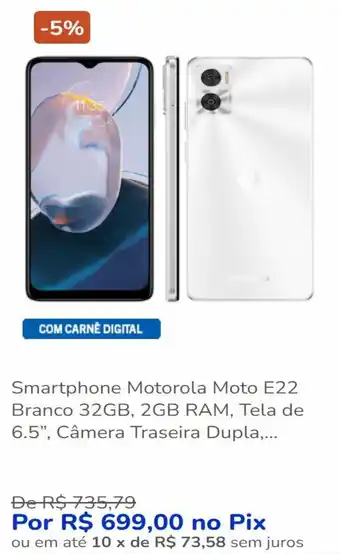 Casas Bahia Smartphone Motorola Moto E22 Branco 32GB, 2GB RAM, Tela de 6.5", Câmera Traseira Dupla,... oferta