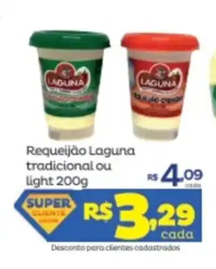 Super Lagoa Requeijao Laguna Tradicional ou light 200g oferta