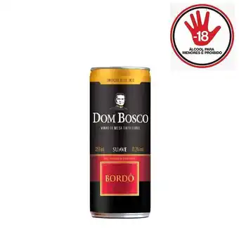 Arena Atacado Vinho tinto suave bordô nacional dom bosco 269ml oferta