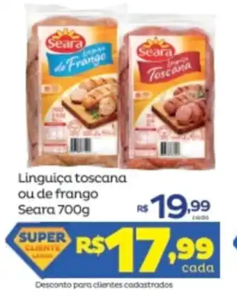 Super Lagoa Linguica toscana ou de frango Seara 700g oferta
