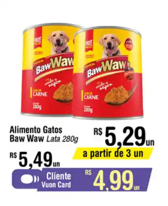 Fort Atacadista Alimento Gatos Baw Waw 280g oferta