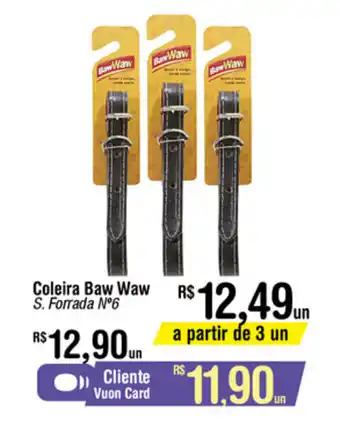 Fort Atacadista Coleira Baw Waw oferta