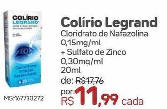 Drogal Colírio legrand cloridrato de nafazolina 0,15mg/ml + sulfato de zinco 0,30mg/ml 20ml oferta