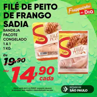 Dia FILÉ DE PEITO DE FRANGO SADIA BANDEJA PACOTE CONGELADO 1A1 1 KG oferta