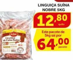 Roldão Linguiça suína nobre 5kg oferta