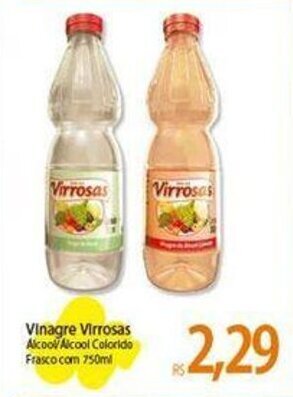 Atacadão Vinagre Virrosas Alcool Alcool Colorido Frasco.com 750ml oferta