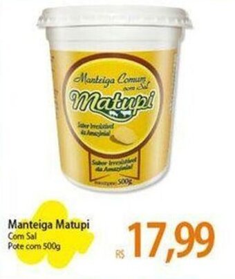 Atacadão Manteiga Matupi Com Sal Pote com 500g oferta