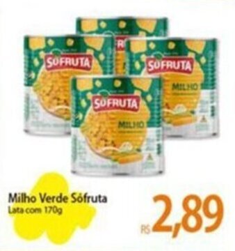 Atacadão Milho Verde Sófruta Lata com 170g oferta