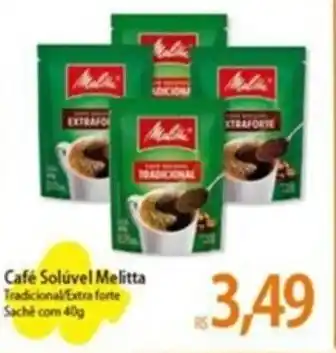 Atacadão Café Solúvel Melitta Tradicional/Extra forte Sache com 40g oferta